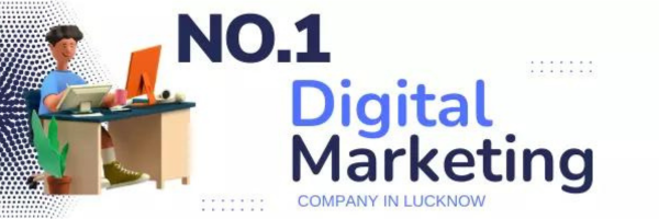 no.1 digital marketing in Lucknow